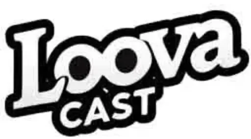LoovaCast